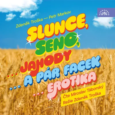 Slunce, seno...